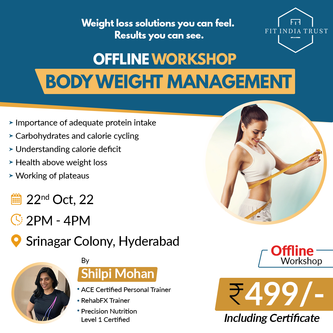 Body Weight Management Workshop, Hyderabad